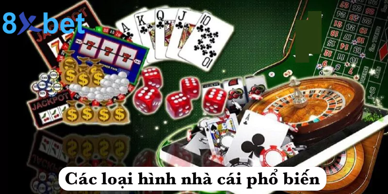 Nhà cái là gì? Giới thiệu về thế giới cá cược trực tuyến 3 Các loại hình nhà cái phổ biến hiện nay